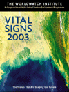 Vital Signs 2003, Worldwatch Institute