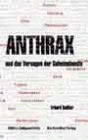 Erhard Geißler: Anthrax und das Versagen der Geheimdienste / Online-Bestellung bei Amazon
