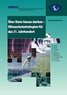 Sondergutachten des WBGU:  Klimaschutzstrategien für das 21.Jahrhundert