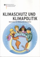 Unterrichtsmaterialien zum Klimaschutz und zur Klimapolitik / Infos, Download beim BMU