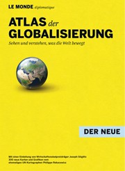 Atlas der Globalisierung: Infos/ Bestellung bei Le Monde diplomatique