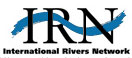 International Rivers Network (IRN): Homepage